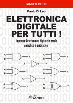 ELETTRONICA DIGITALE PER TUTTI !