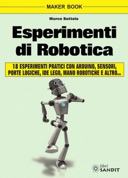 ESPERIMENTI DI ROBOTICA