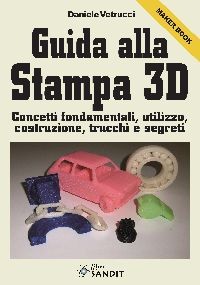 GUIDA ALLA STAMPA 3D