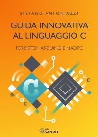 GUIDA INNOVATIVA AL LINGUAGGIO C